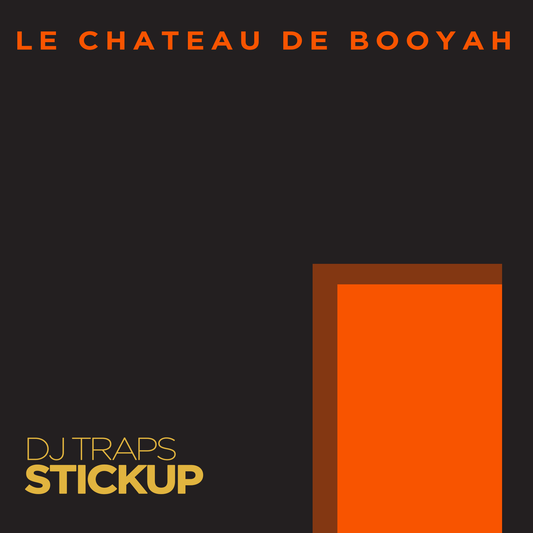 Stickup by Dj Traps (single) [WAV Digital Download]